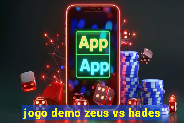 jogo demo zeus vs hades